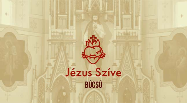 Jézus Szíve templombúcsúk és egyházmegyei búcsú