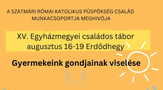 Egyházmegyei Családos Tábor